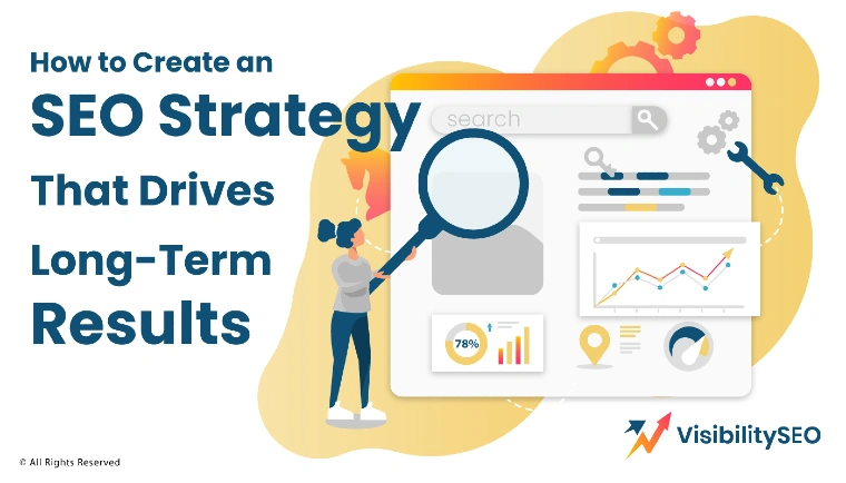 How-to-Create-an-SEO-Strategy-That-Drives-Long-Term-Results
