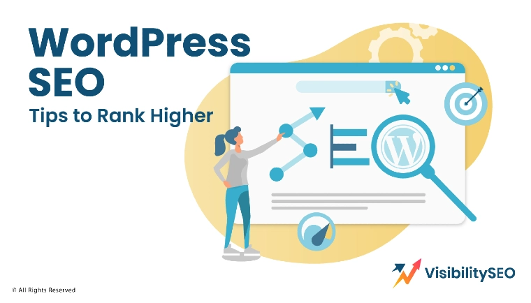 WordPress SEO Tips to Rank Higher