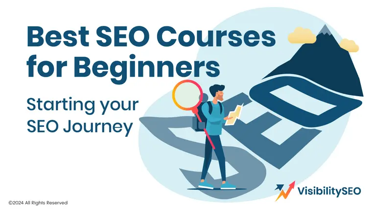 Best SEO Courses for Beginners - Visibility SEO