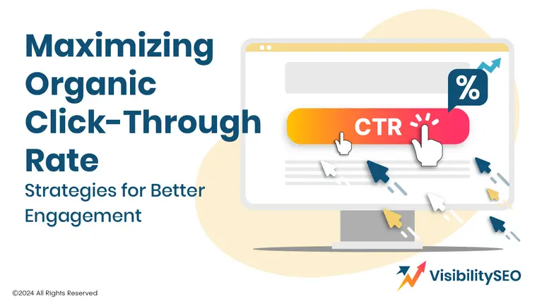 Maximizing organic click through rate - Visibility SEO
