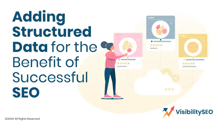 Addint structured data - Visibility SEO