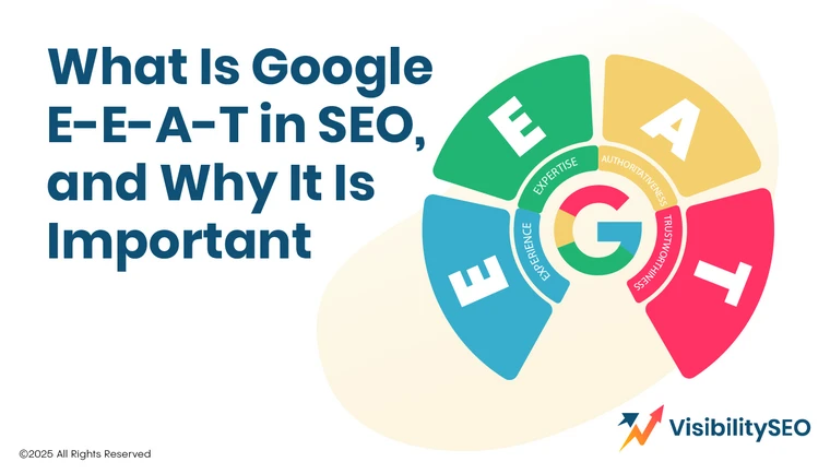 What-Is-Google-E-E-A-T-in-SEO-and-Why-It-Is-Important