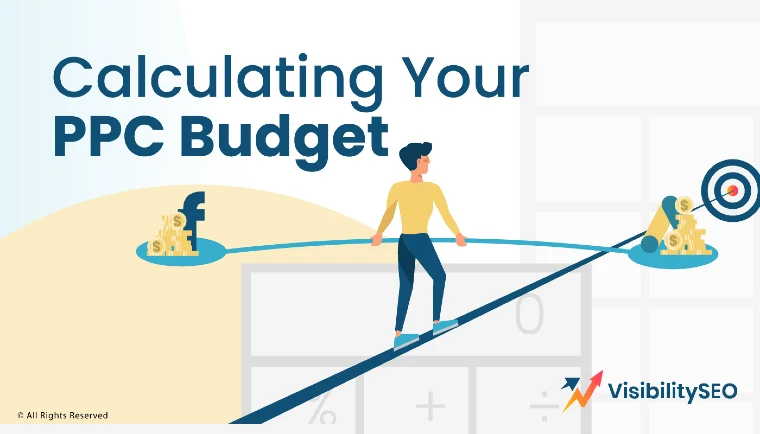 Calculating-Your-PPC-Budget-Different-Tools-&-Methods