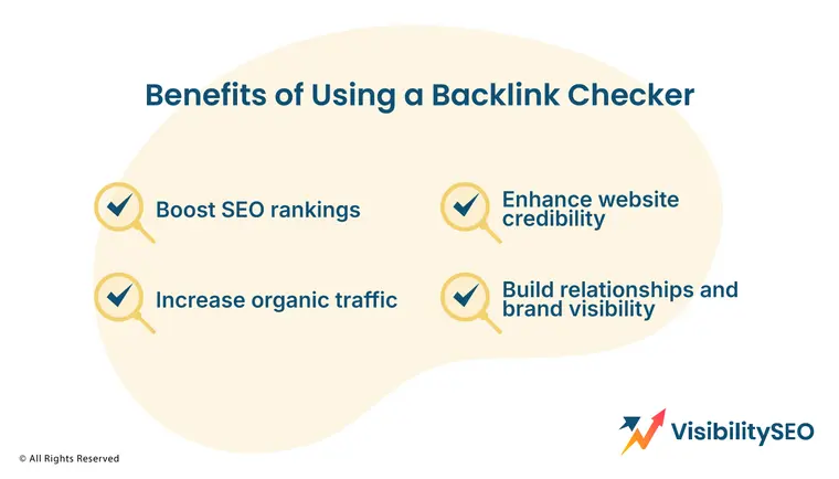 Benefits of Using a Backlink Checker - Visibility SEO